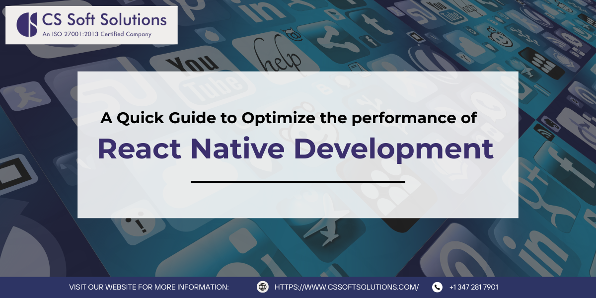 A Quick Guide to Optimize React Native Development Performance |...