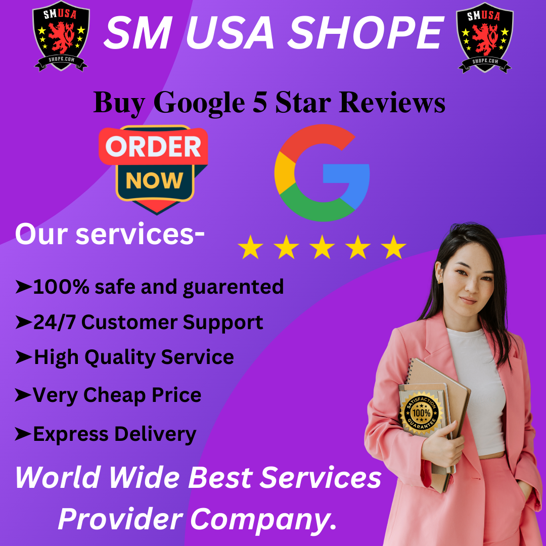 Buy Google 5 Star Reviews - 100% Non-Drop Reviews
