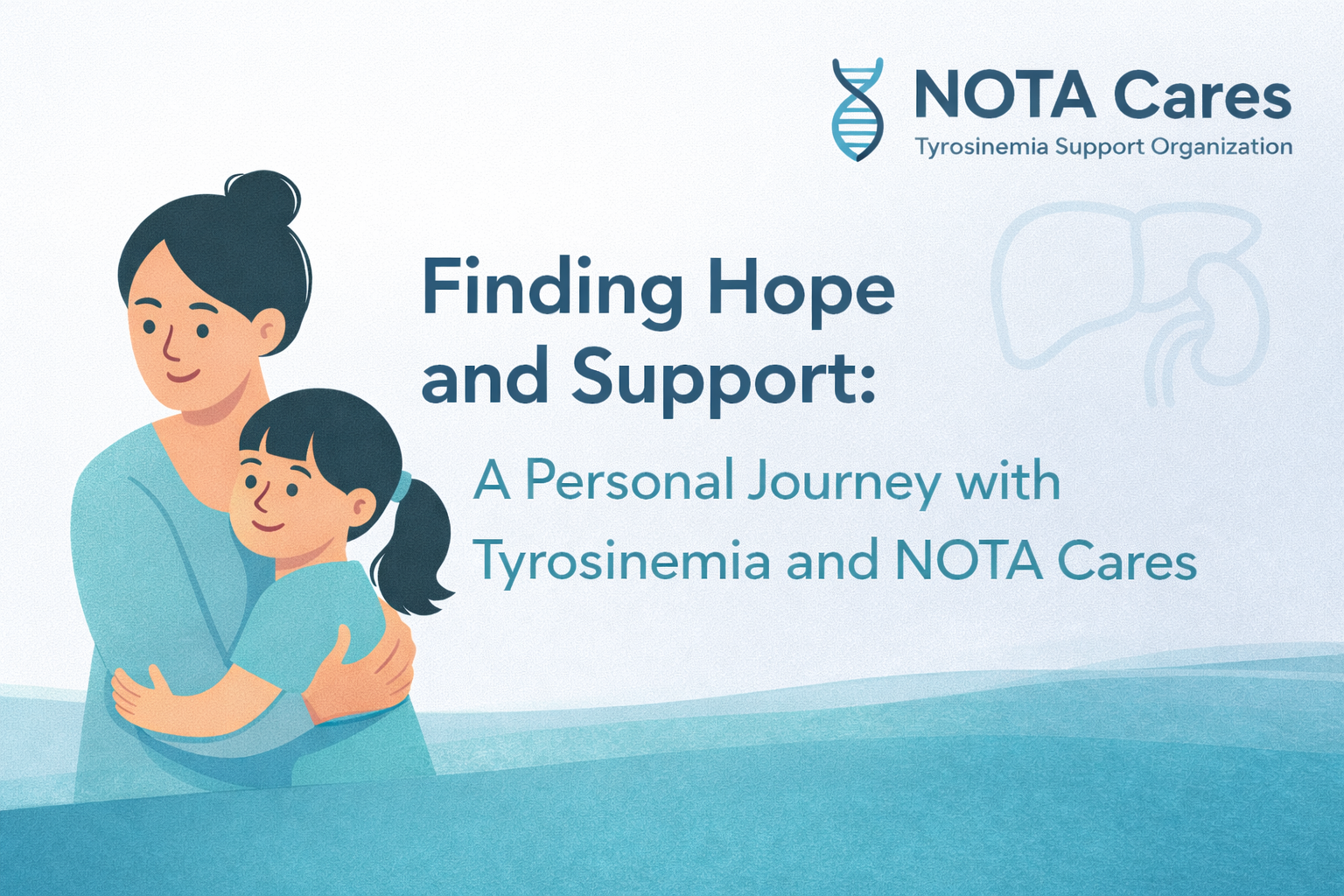 Finding Hope and Support: A Personal Journey with Tyrosinemia and NOTA Cares