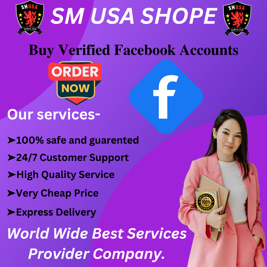 Buy Verified Facebook Accounts - 100% US & UK Verified.
