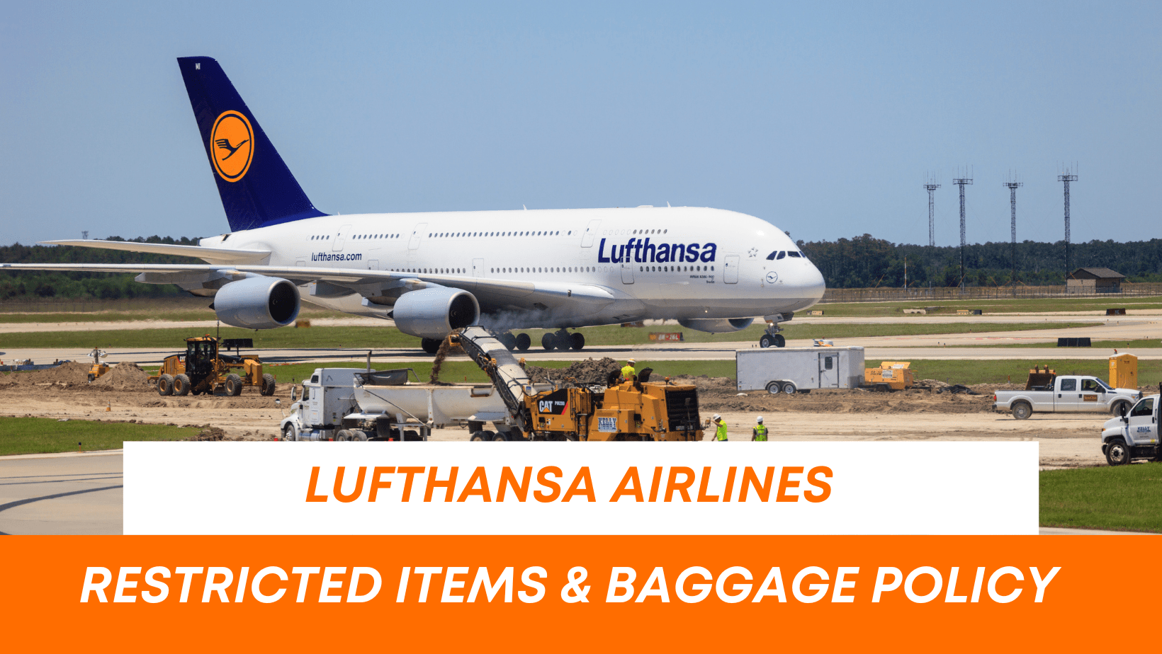 Lufthansa Airlines Restricted Items & Baggage Policy - Surffares